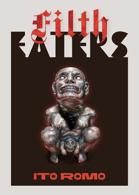 Filth Eaters by Romo, Ito book cover