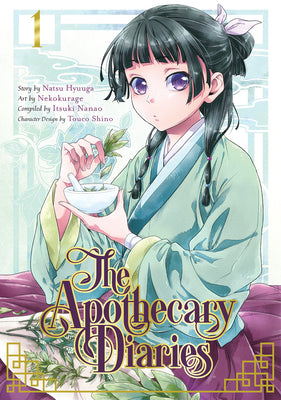 Book cover of The Apothecary Diaries 01 (Manga) by Hyuuga, Natsu