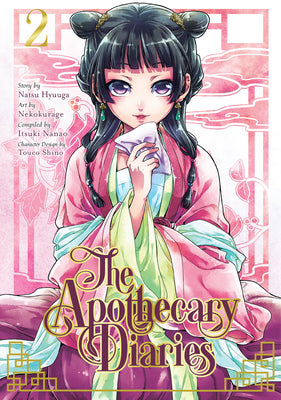 Book cover of The Apothecary Diaries 02 (Manga) by Hyuuga, Natsu