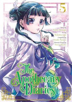 Book cover of The Apothecary Diaries 05 (Manga) by Hyuuga, Natsu