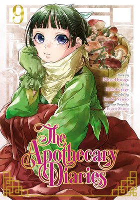 Book cover of The Apothecary Diaries 09 (Manga) by Hyuuga, Natsu