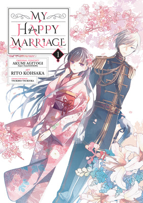 My Happy Marriage 01 (Manga) by Akumi Agitogi book cover