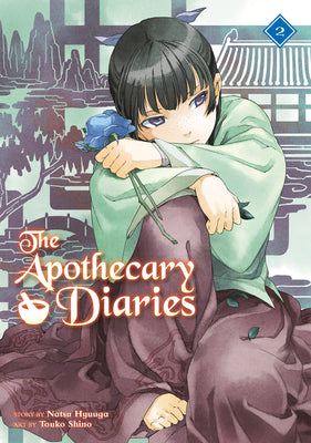 Book cover of The Apothecary Diaries 02 (Light Novel) by Hyuuga, Natsu