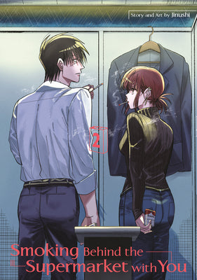 Book cover of Smoking Behind the Supermarket with You 02 by Jinushi