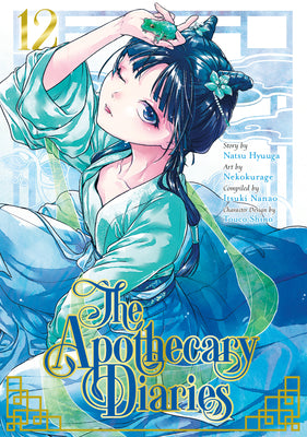 Book cover of The Apothecary Diaries 12 (Manga) by Hyuuga, Natsu