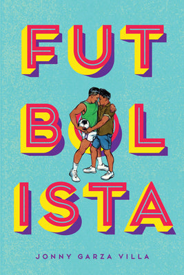 Futbolista by Garza Villa, Jonny book cover