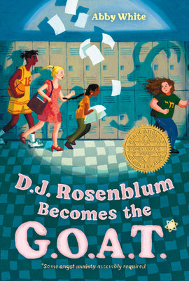 Book cover of D.J. Rosenblum Becomes the G.O.A.T. by White, Abby