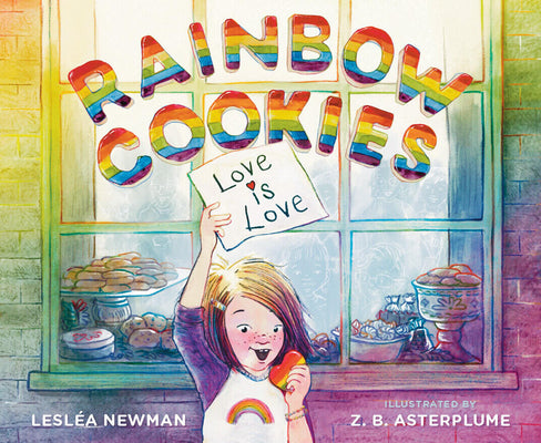 Rainbow Cookies by Newman, Lesl book cover