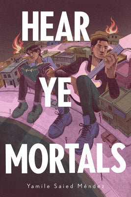 Book cover of Hear Ye Mortals by Saied M