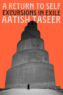 A Return to Self: Excursions in Exile by Aatish Taseer book cover