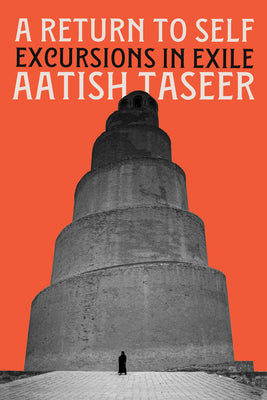 A Return to Self: Excursions in Exile by Aatish Taseer book cover