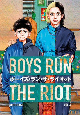 Boys Run the Riot 3 by Keito Gaku book cover