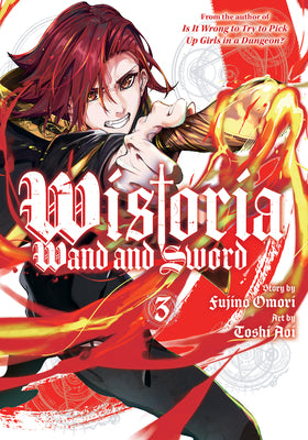 Wistoria: Wand and Sword 3 by Fujino Omori book cover