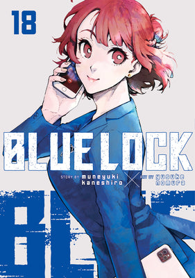Book cover of Blue Lock 18 by Kaneshiro, Muneyuki
