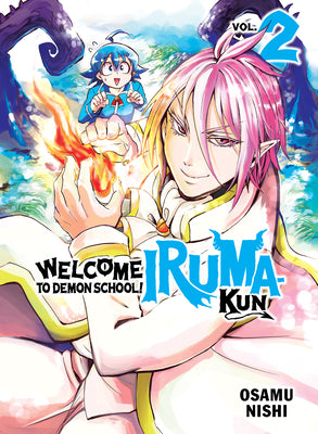 Welcome to Demon School! Iruma-Kun 2 by Osamu Nishi book cover