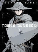 Book cover of Tower Dungeon 1 by Nihei, Tsutomu
