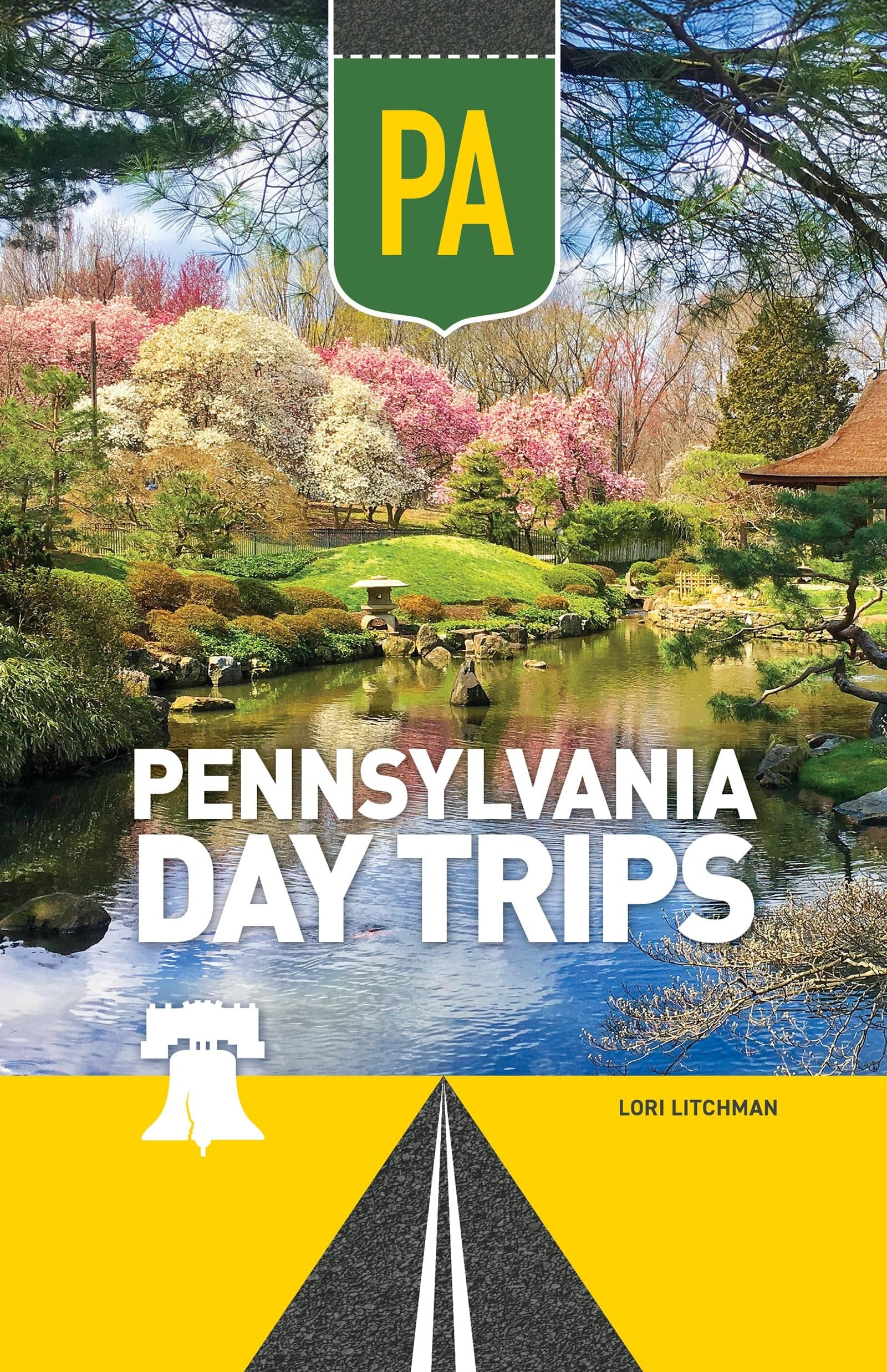 Book cover of Pennsylvania Day Trips by Litchman, Lori