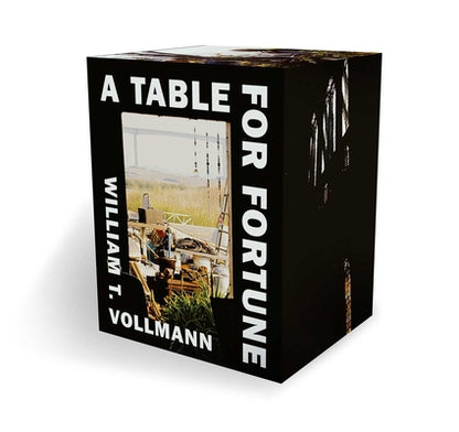 A Table for Fortune: Box Set by William T. Vollmann book cover