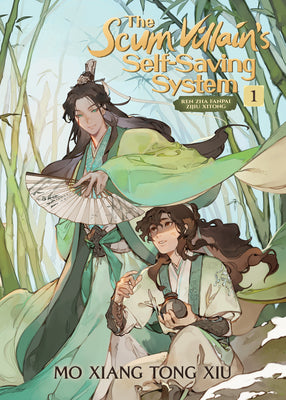 The Scum Villain's Self-Saving System: Ren Zha Fanpai Zijiu Xitong (Novel) Vol. 1 by Mo Xiang Tong Xiu book cover