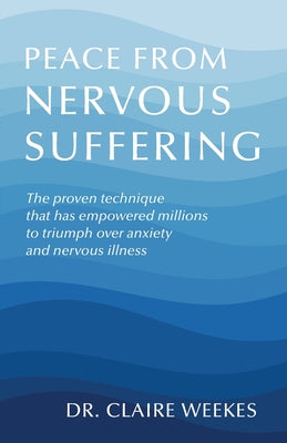 Peace from nervous suffering by Claire Weekes book cover