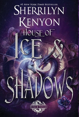House of Ice & Shadows by Kenyon, Sherrilyn book cover