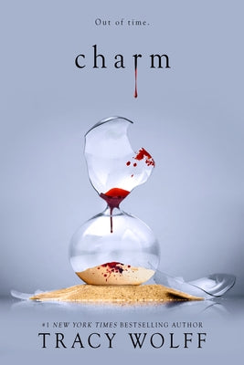 Charm: An Epic Dark Academia Paranormal Romance by Tracy Wolff book cover