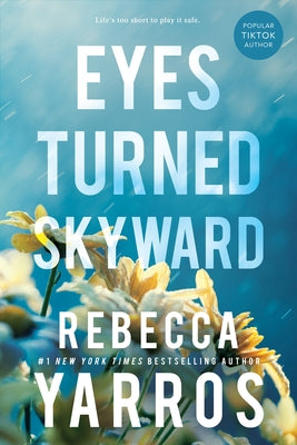 Eyes Turned Skyward by Yarros, Rebecca book cover