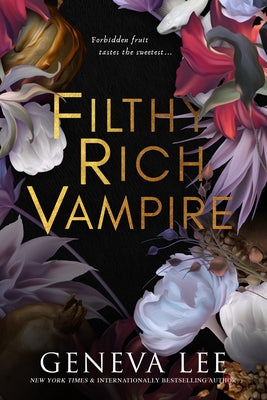 Filthy Rich Vampire by Geneva Lee book cover