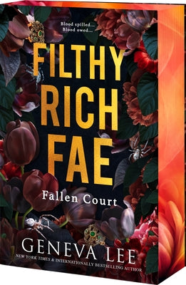 Filthy Rich Fae: Fallen Court by Geneva Lee book cover