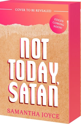 Book cover of Not Today, Satan by Joyce, Samantha