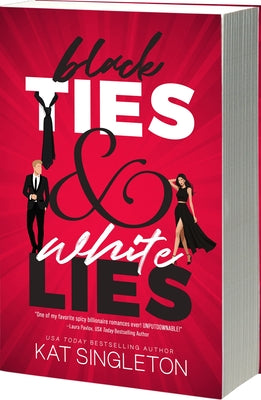 Book cover of Black Ties & White Lies by Singleton, Kat