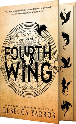 Book cover of Fourth Wing (Wing and Claw Collection) by Yarros, Rebecca