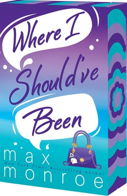 Where I Should've Been by Monroe, Max book cover