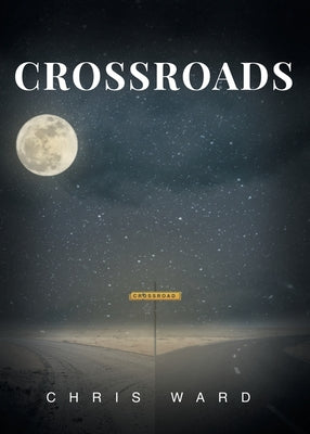 Crossroads by Chris Ward book cover