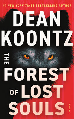 The Forest of Lost Souls by Dean Koontz book cover