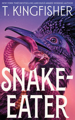 Book cover of Snake-Eater by Kingfisher, T.