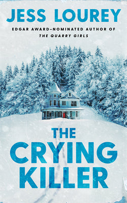 The Crying Killer by Lourey, Jess book cover