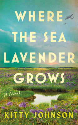 Where the Sea Lavender Grows by Johnson, Kitty book cover