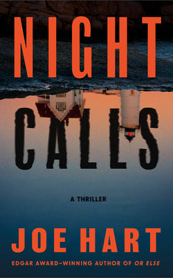 Night Calls: A Thriller by Hart, Joe book cover