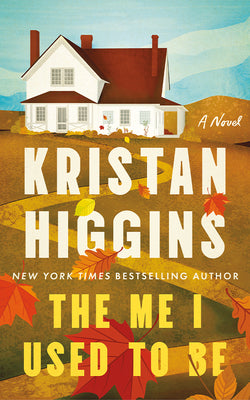 The Me I Used to Be by Higgins, Kristan book cover