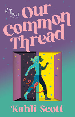 Our Common Thread by Kahli Scott book cover