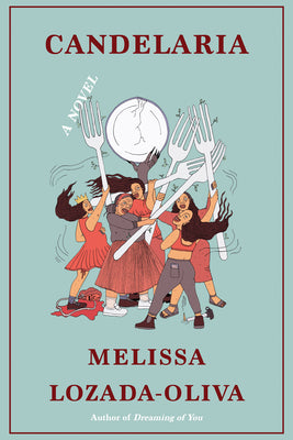 Candelaria by Melissa Lozada-Oliva book cover