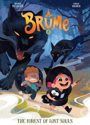 Book cover of Brume, Volume 2: The Forest of Lost Souls by P