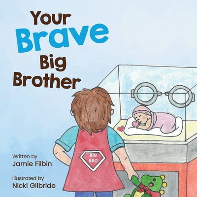 Your Brave Big Brother by Jamie Filbin book cover