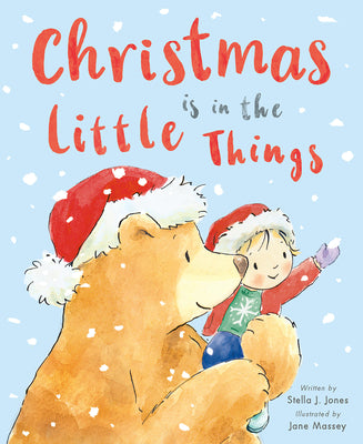 Christmas Is in the Little Things by Stella J. Jones book cover