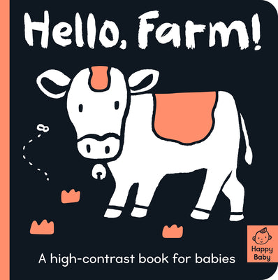 Hello Farm!: A High-Contrast Book for Babies by Amelia Hepworth book cover