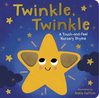 Twinkle Twinkle: A Touch-And-Feel Nursery Rhyme by Tiger Tales book cover
