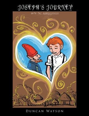 Joseph's Journey: With the Squigglydoos by Duncan Watson book cover