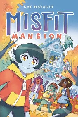 Book cover of Misfit Mansion by Davault, Kay