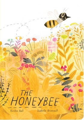 The Honeybee by Hall, Kirsten book cover